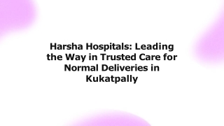 Harsha Hospitals Best Hospital for Normal Delivery in Kukatpally – Trusted Care