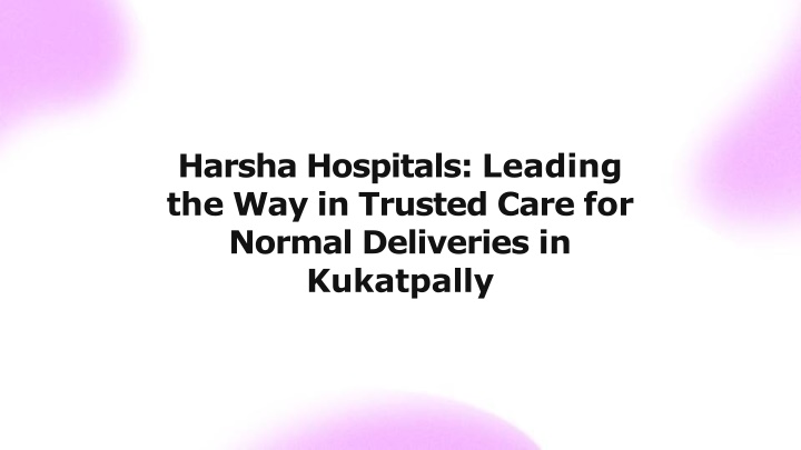 harsha hospitals leading the way in trusted care