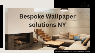 bespoke wallpaper solutions ny