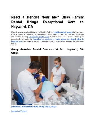 need a dentist near me bliss family dental brings