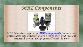 MRE Components