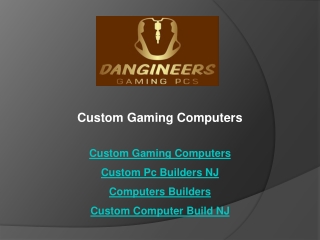 Custom Gaming Computers