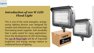 introduction of 100 w led flood light