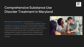 Comprehensive Substance Use Disorder Treatment in Maryland