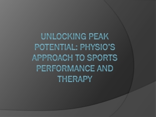 unlocking peak potential physio s approach to sports performance and therapy