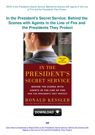 [PDF] In the President's Secret Service Behind the Scenes with Agents in the Line of Fire and the Pr