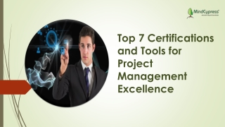 top 7 certifications and tools for project