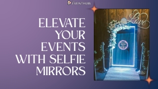 Elevate Your Events with Selfie Mirror