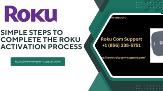 Simple Steps to complete the Roku Activation Process