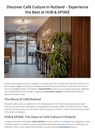 Discover Café Culture in Rutland – Experience the Best at HUB & SPOKE