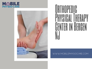 Orthopedic Physical Therapy Center in Bergen NJ