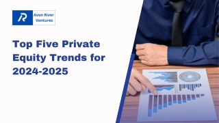 Top Five Private Equity Trends for 2024-2025