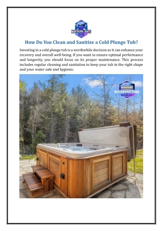 How Do You Clean and Sanitize a Cold Plunge Tub