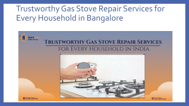 trustworthy gas stove repair services for every household in bangalore