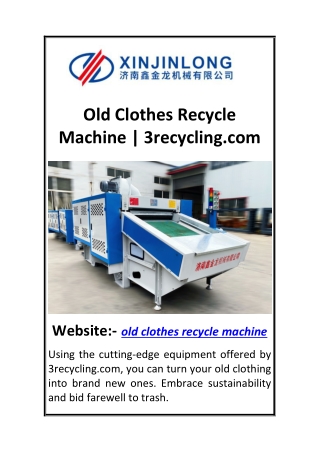 old clothes recycle machine 3recycling com