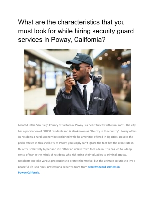 What are the characteristics that you must look for while hiring security guard services in Poway, California