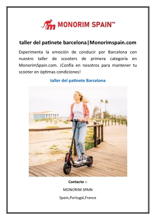taller del patinete barcelona|Monorimspain.com