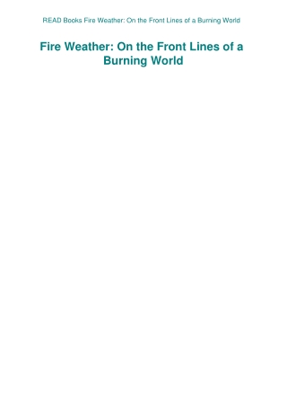 READ Books Fire Weather On the Front Lines of a Burning World
