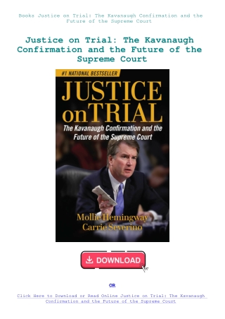 Books Justice on Trial The Kavanaugh Confirmation and the Future of the Supreme Court