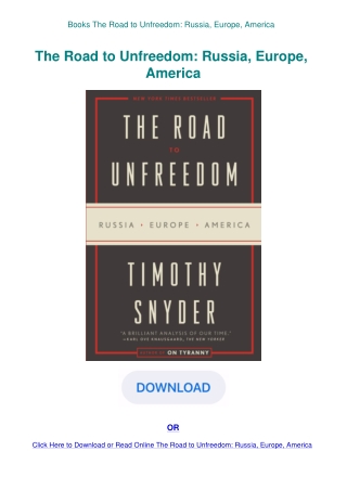 Books The Road to Unfreedom Russia  Europe  America