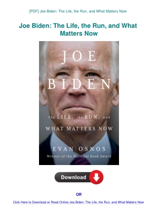 [PDF] Joe Biden The Life  the Run  and What Matters Now
