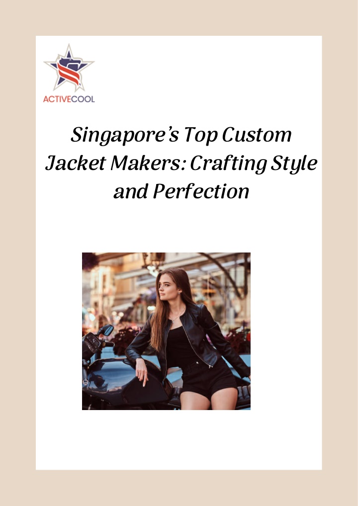 singapore s top custom jacket makers crafting