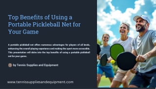 Top-Benefits-of-Using-a-Portable-Pickleball-Net-for-Your-Game.pdf