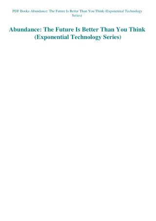 PDF Books Abundance The Future Is Better Than You Think (Exponential Technology Series)