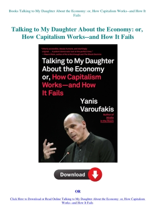 Books Talking to My Daughter About the Economy or  How Capitalism Works--and How It Fails