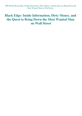 PDF Books Black Edge Inside Information  Dirty Money  and the Quest to Bring Down the Most Wanted Ma