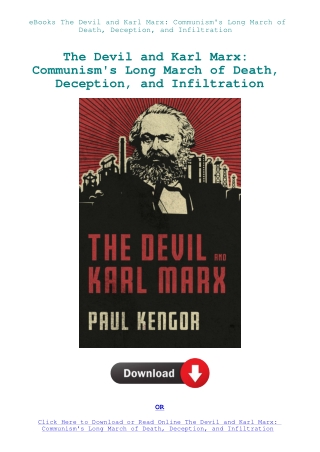 eBooks The Devil and Karl Marx Communism's Long March of Death  Deception  and Infiltration