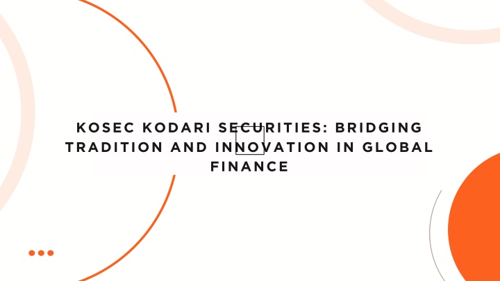 kosec kodari securities bridging tradition