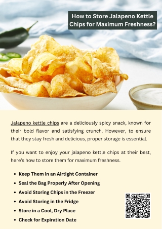 How to Store Jalapeno Kettle Chips for Maximum Freshness?