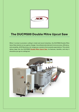 The DUCM500 Double Mitre Upcut Saw