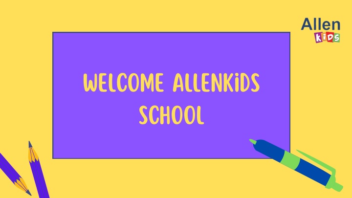 welcome allenkids school