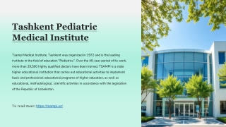 Discover Opportunities at Tashkent Pediatric Medical Institute