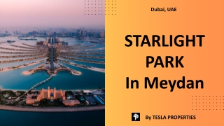 STARLIGHT PARK In Meydan By Tesla Properties a Real Estate Company In Dubai