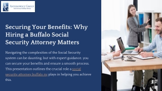 Securing Your Benefits: Why Hiring a Buffalo Social Security Attorney Matters