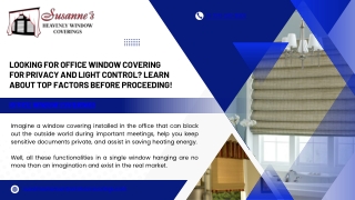 Looking for Office Window Covering for Privacy and Light Control Learn About Top Factors Before Proceeding!