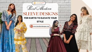 Best Modern Sleeve Designs for Kurtis to Elevate Your Style