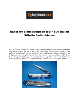 Eager for a multipurpose tool- Buy Italian Stiletto Switchblades