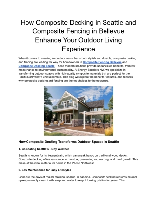 How Composite Decking in Seattle and Composite Fencing in Bellevue Enhance Your Outdoor Living Experience