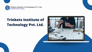 trinkets institute of technology pvt ltd
