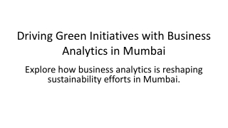 Driving Green Initiatives with Business Analytics in Mumbai