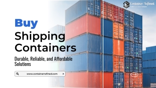 Buy Shipping Containers: Durable Storage and Transportation Solutions Available