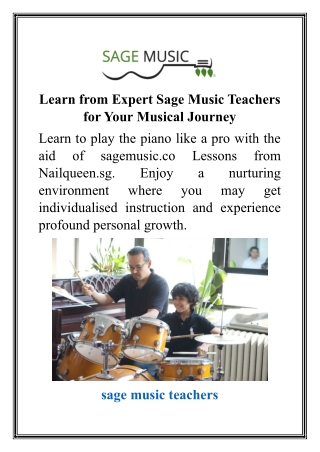 Learn from Expert Sage Music Teachers for Your Musical Journey