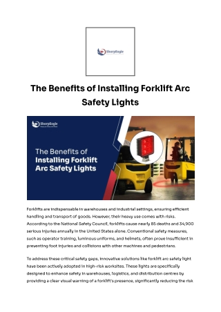 Benefits of Installing Forklift Arc Safety Lights