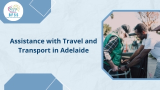 Assistance with Travel and Transport in Adelaide| Travel Assistance for Persons