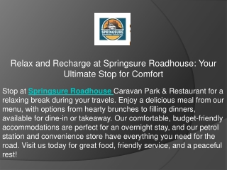 Relax and Recharge at Springsure Roadhouse Your Ultimate Stop for Comfort