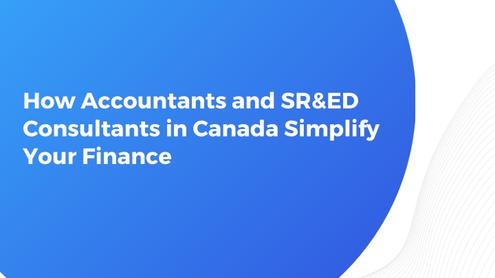 how accountants and sr ed consultants in canada